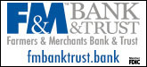 Farmers & Merchants Bank & Trust Sponsorship Banner